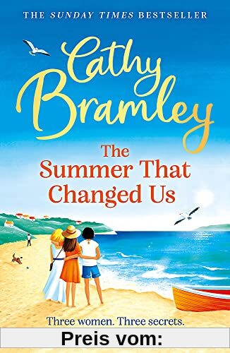The Summer That Changed Us: The brand new uplifting and escapist read from the Sunday Times bestselling storyteller